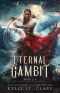 [Pirates of Felicity 06] • Eternal Gambit